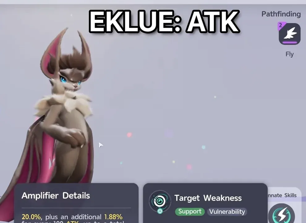 Eklue in Aniimo with an amplifier of 20% plus 1.88% for every 100 ATK on its Target Weakness skill, so ATK is its stat