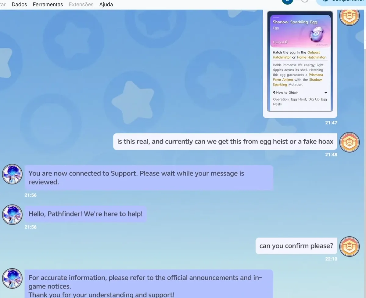 Aniimo Shadow Sparkling Egg card, How to Obtain Operation: Egg Heist, Dig Up Egg Nests, in Lucky Blackat’s support chat with the reply to refer to official announcements