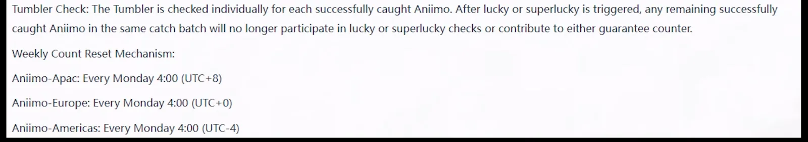 Aniimo Weekly Count Reset Mechanism: every Monday 4:00 on Aniimo-Apac UTC+8, Aniimo-Europe UTC+0 and Aniimo-Americas UTC-4, under the Tumbler Check rule