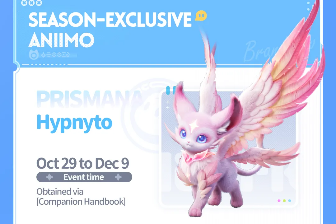 Aniimo Prismana Hypnyto, a pink winged cat, on the official Season-Exclusive Aniimo panel: Oct 29 to Dec 9, obtained via Companion Handbook