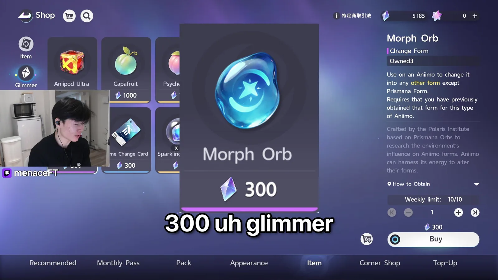 The Aniimo Morph Orb item card at 300 Glimmer, reading Use on an Aniimo to change it into any other form except Prismana Form, with a weekly limit of 10
