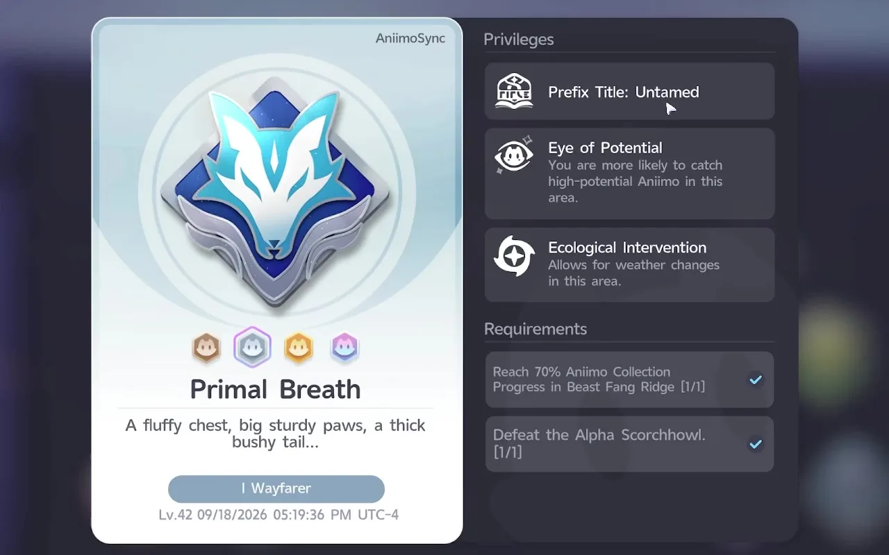 Primal Breath Silver badge for Beast Fang Ridge in Aniimo, privileges Eye of Potential and Ecological Intervention, requiring 70% collection and the Alpha Scorchhowl