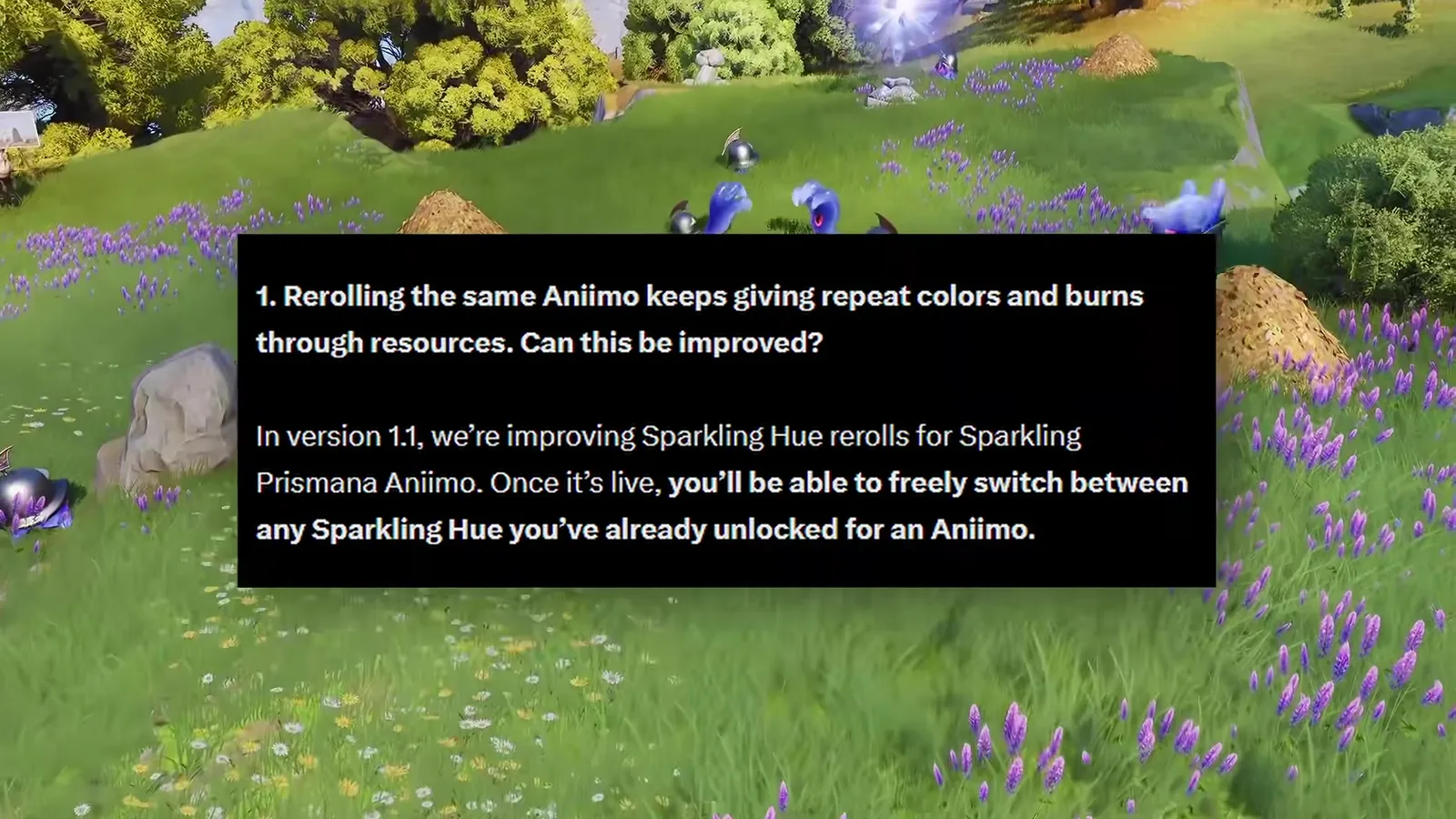 Aniimo Dev Feedback answer on screen: in version 1.1 Sparkling Hue rerolls improve for Sparkling Prismana Aniimo, with free switching between unlocked hues